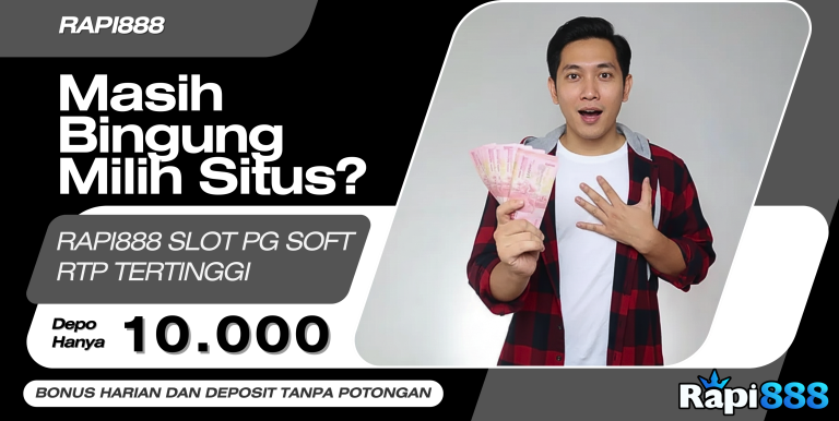 RAPI888 SLOT PG SOFT RTP TERTINGGI