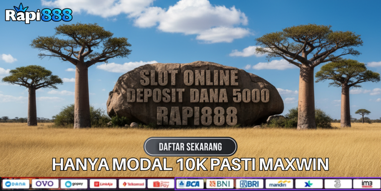 Slot Online Deposit DANA 5000 RAPI888